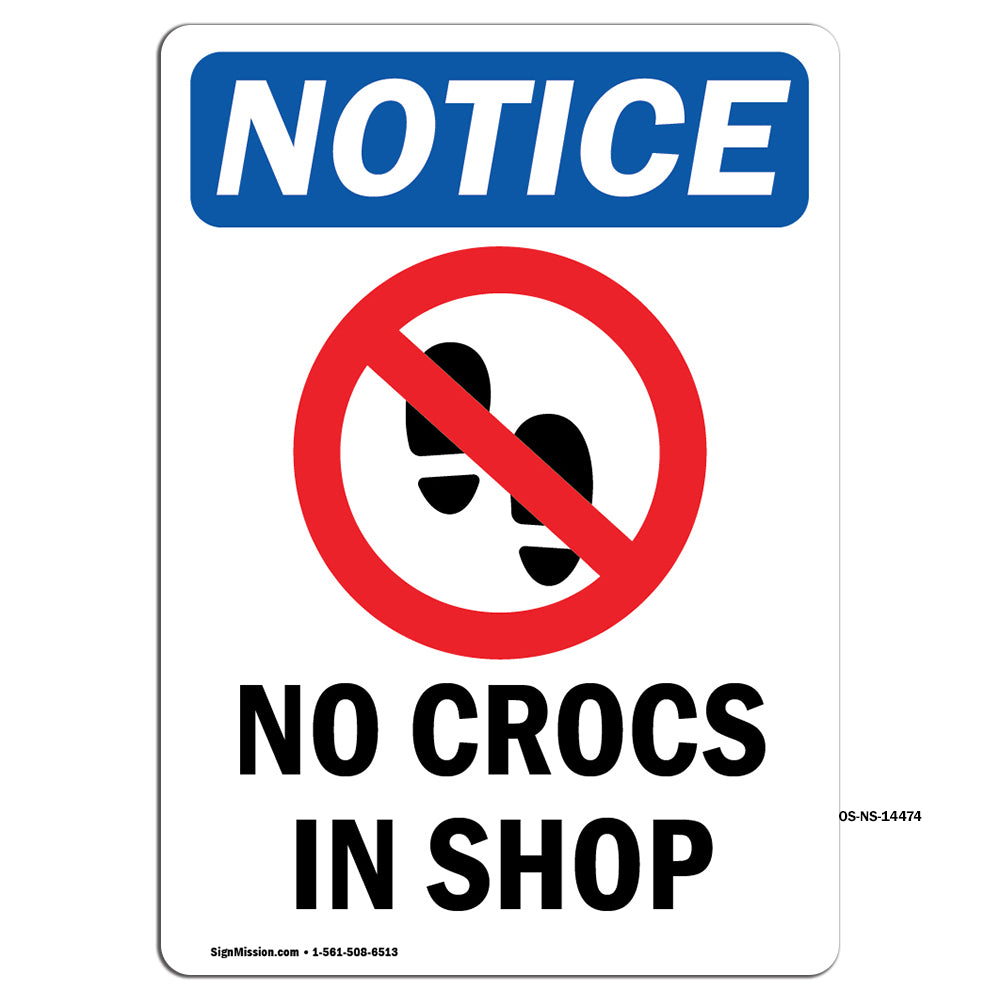 No Crocs In Shop