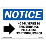 No Deliveries To This Entrance