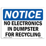 No Electronics In Dumpster For Recycling