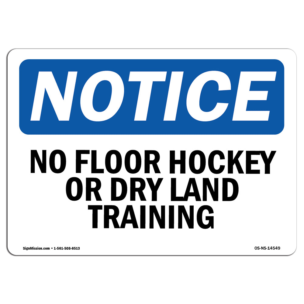 No Floor Hockey Or Dry Land Training