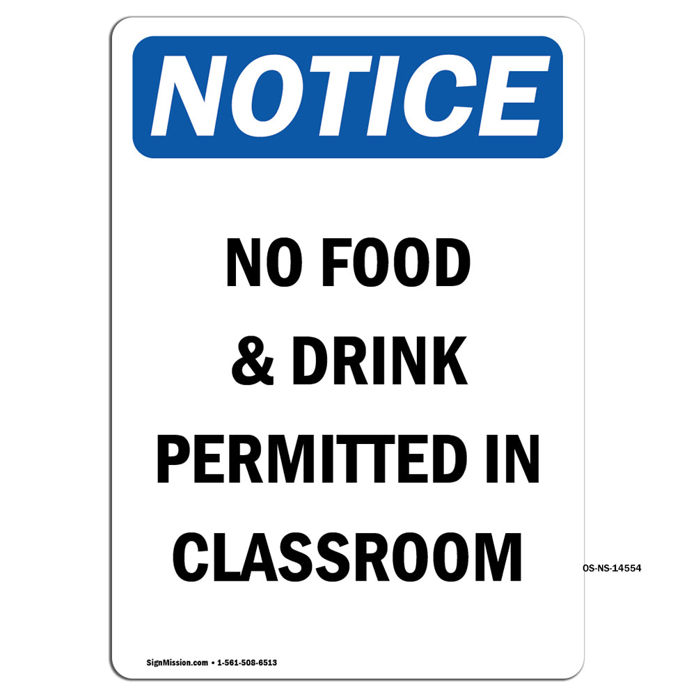No Food & Drink Permitted In Classroom