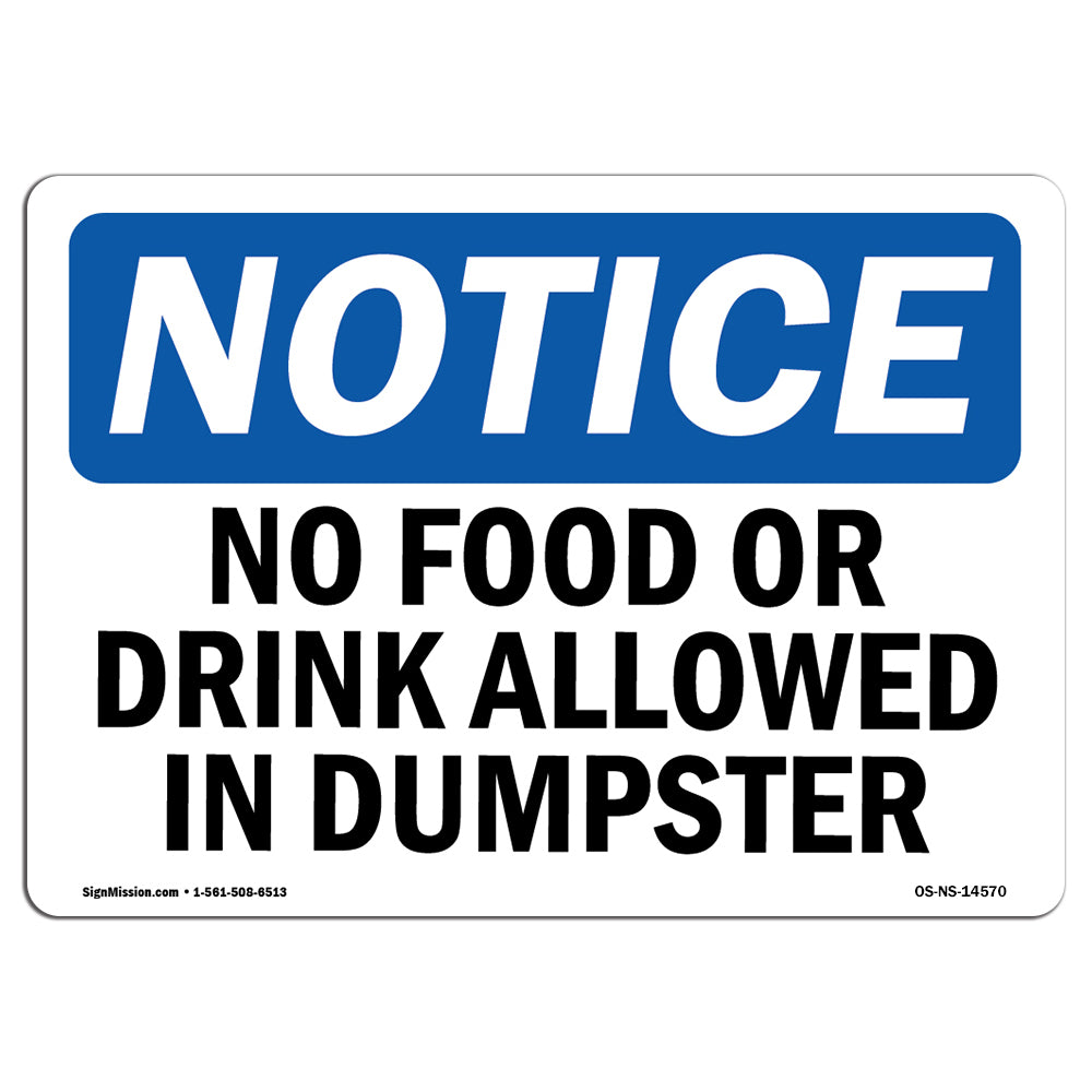 No Food Or Drink Allowed In Dumpster
