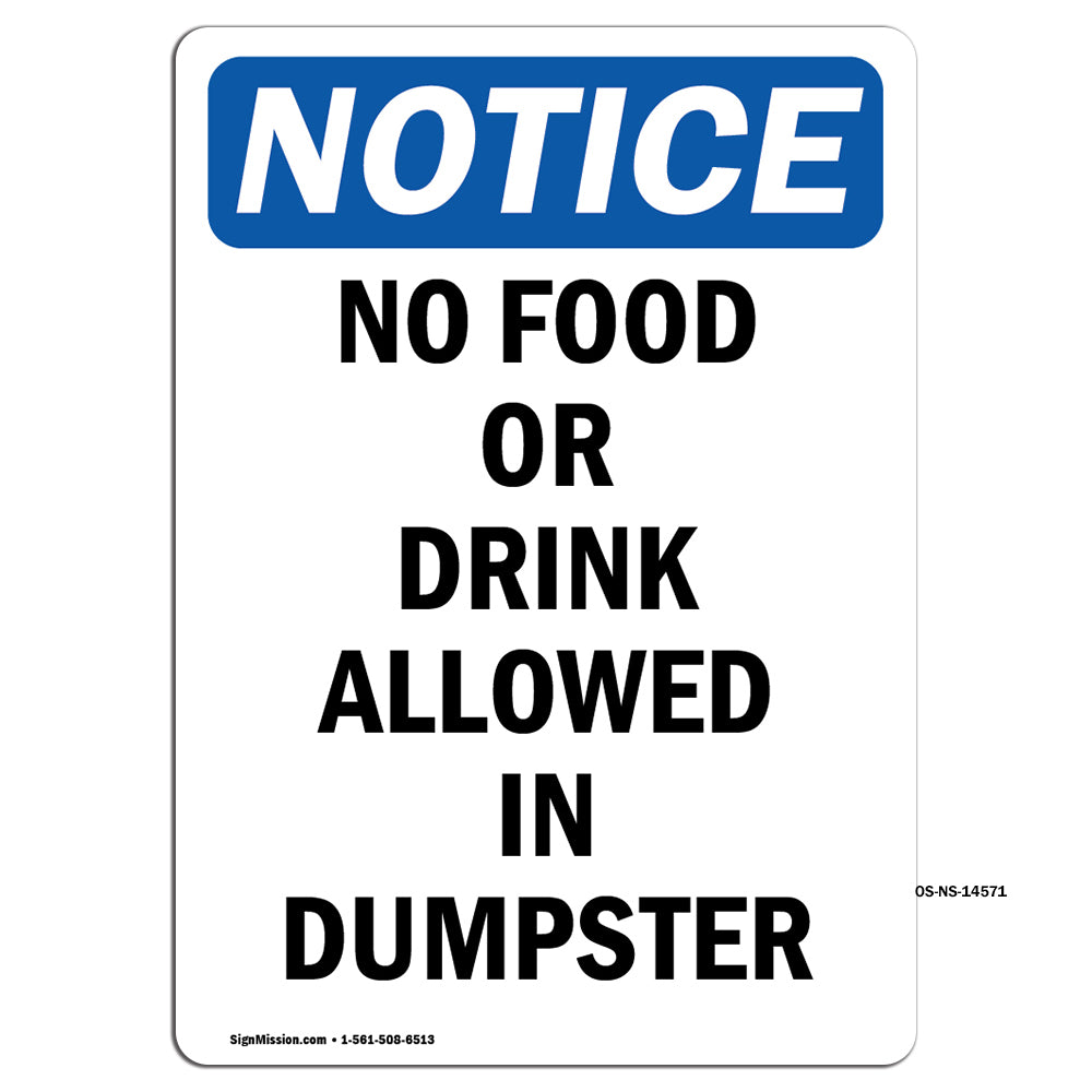 No Food Or Drink Allowed In Dumpster