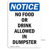 No Food Or Drink Allowed In Dumpster