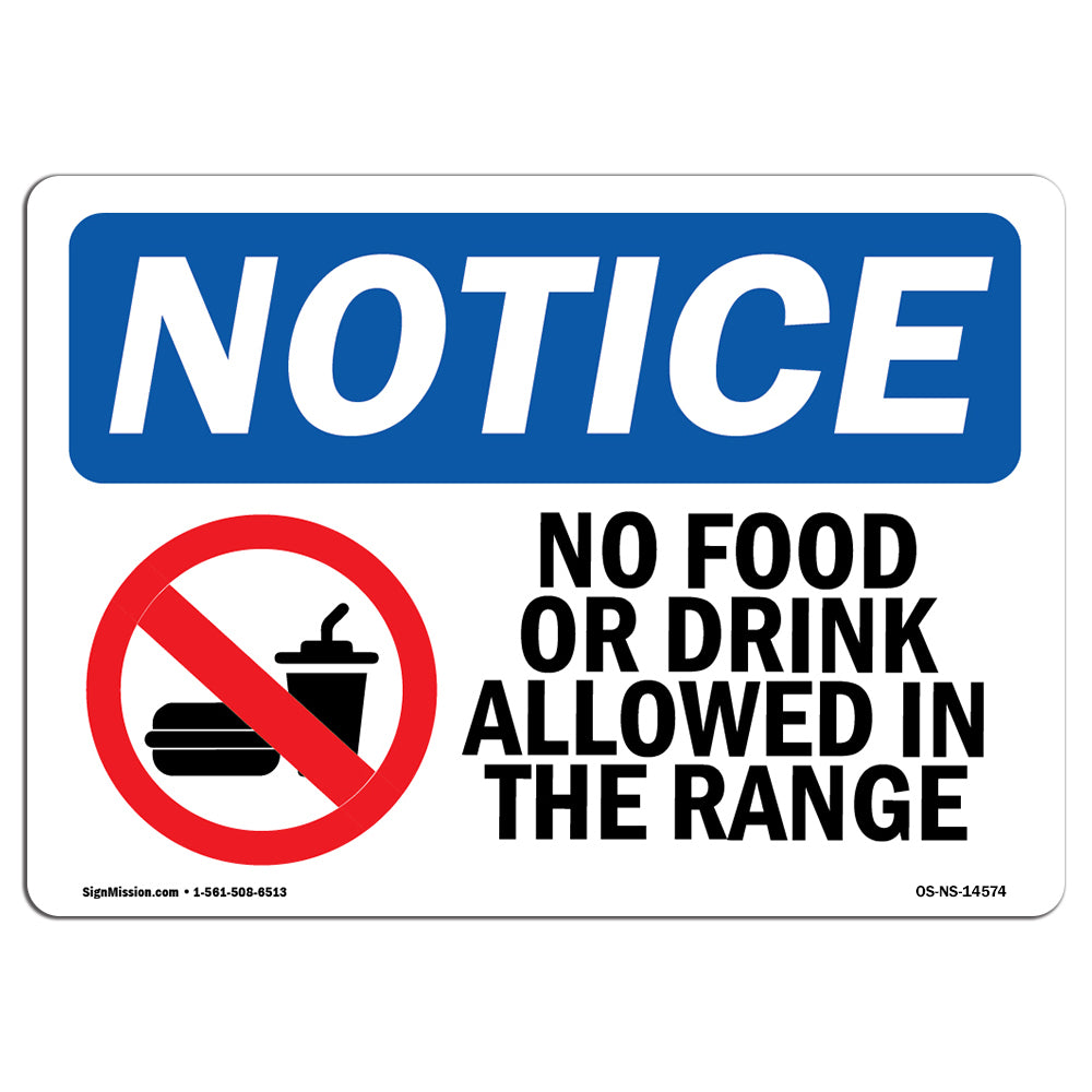 No Food Or Drink Allowed In The Range