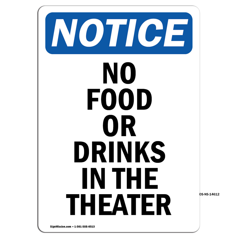 No Food Or Drinks In The Theater