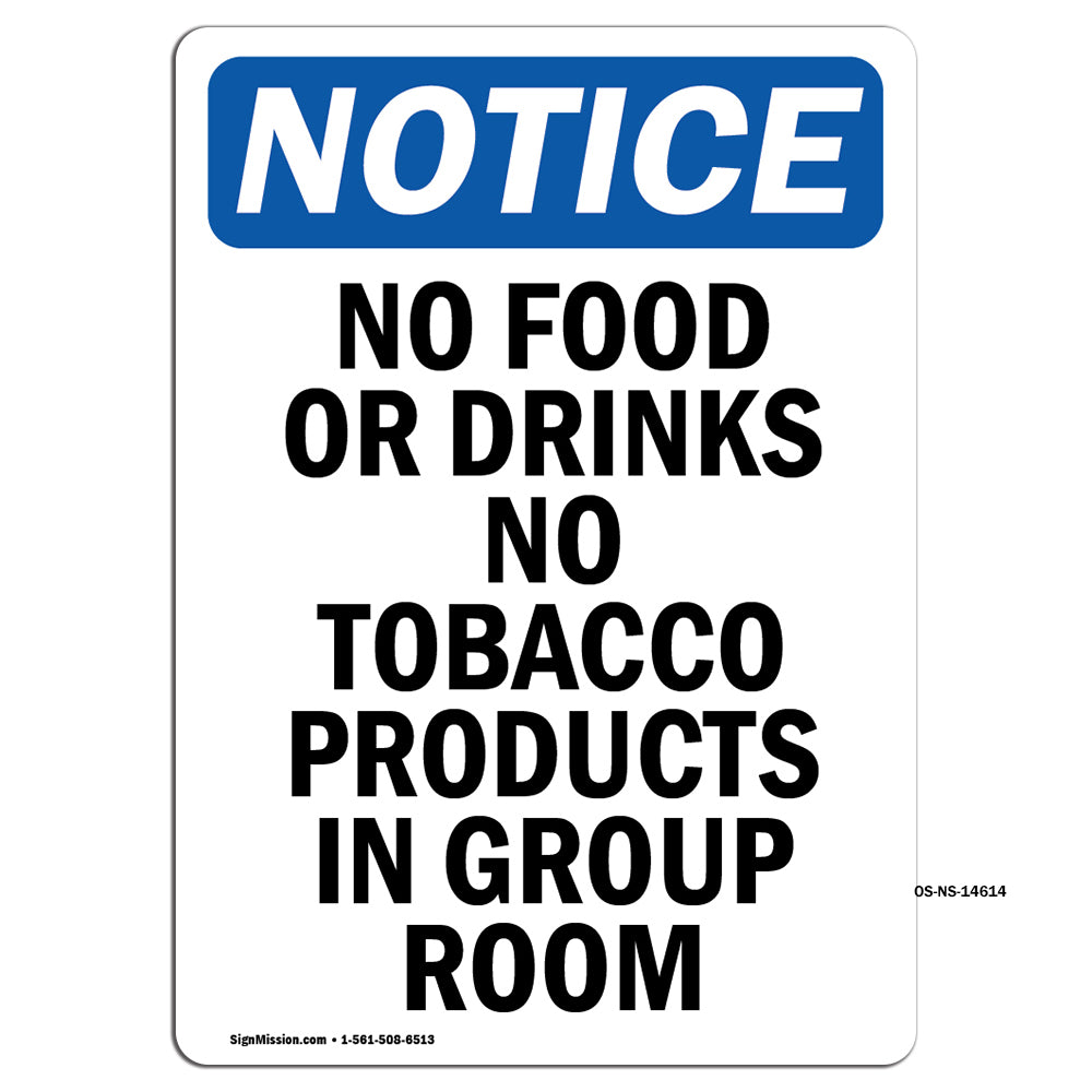 No Food Or Drinks No Tobacco Products In