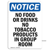 No Food Or Drinks No Tobacco Products In
