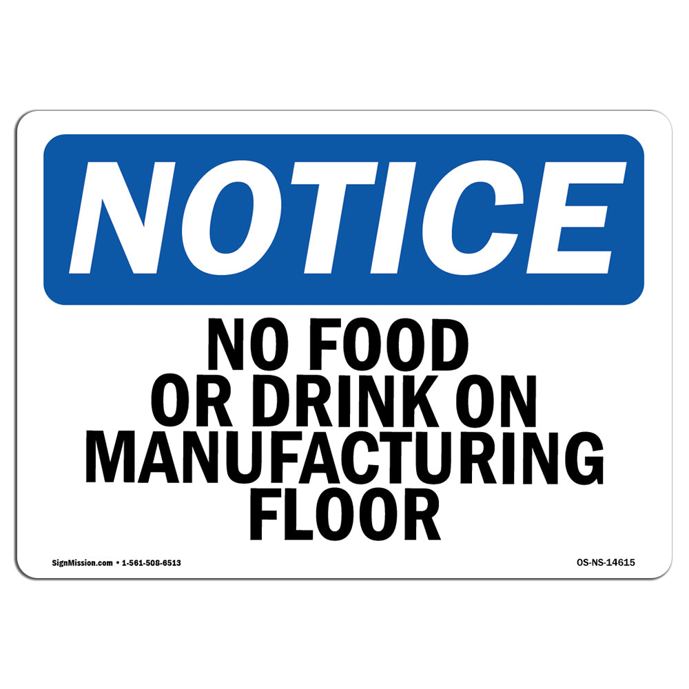 No Food Or Drinks On Manufacturing Floor