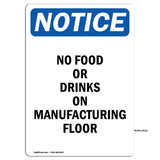 No Food Or Drinks On Manufacturing Floor