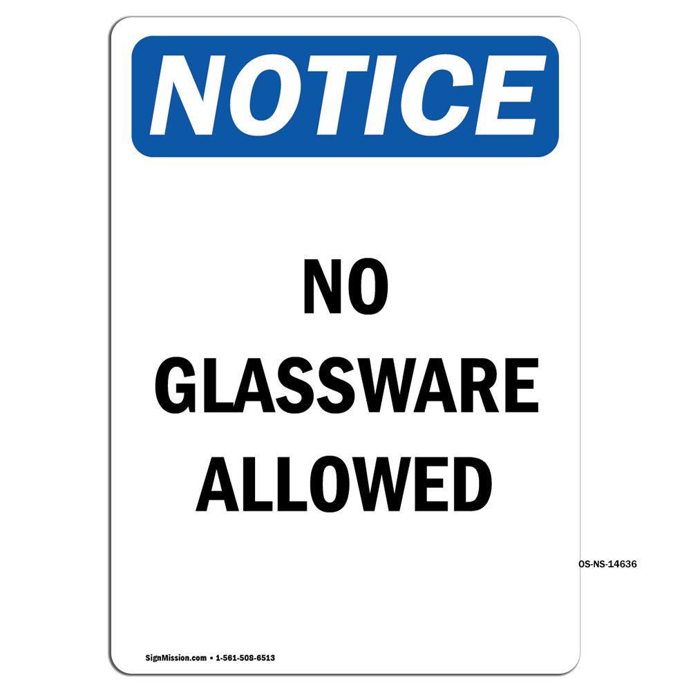 No Glassware Allowed