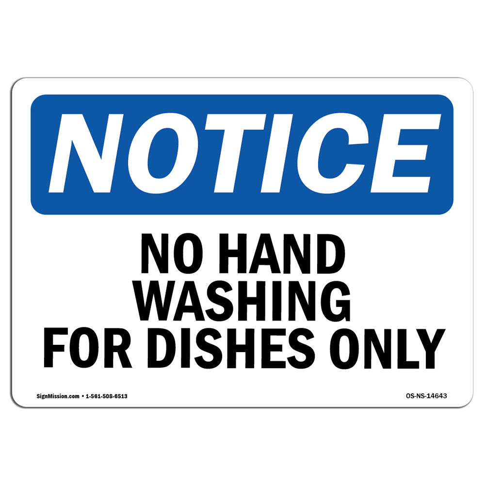 No Hand Washing For Dishes Only