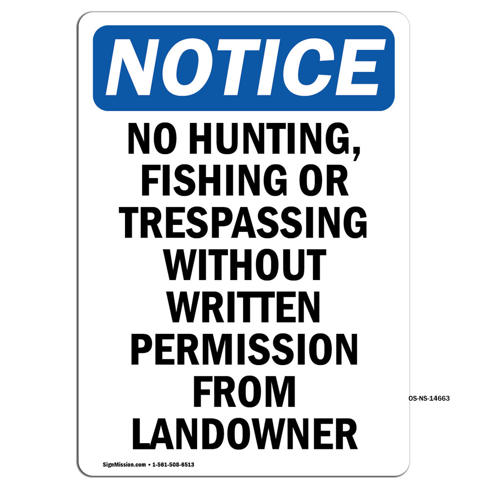 No Hunting, Fishing Or Trespassing