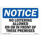 No Loitering Allowed On Or In Front Of These