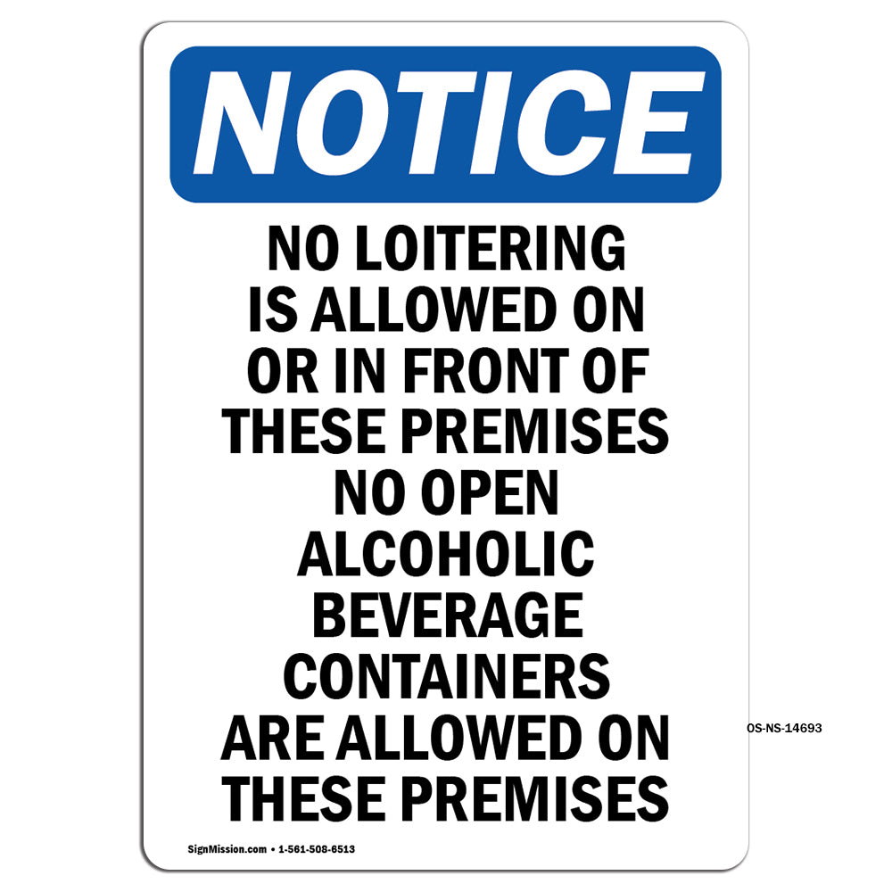 No Loitering Is Allowed On Or In Front Of