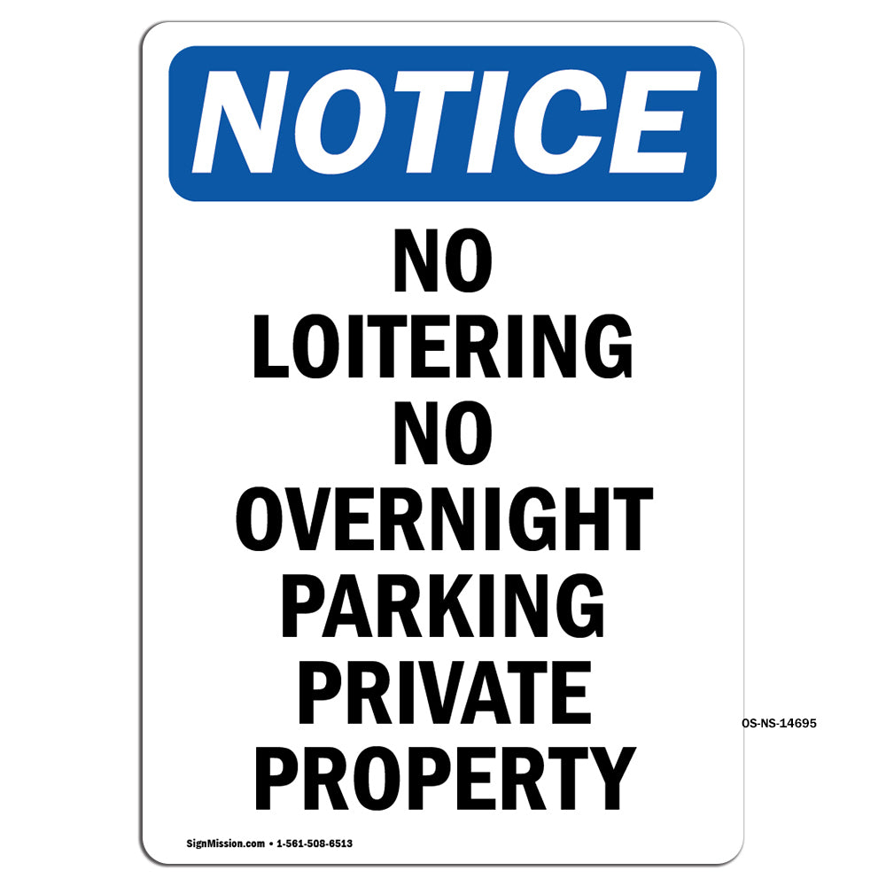 No Loitering No Overnight Parking Private Property