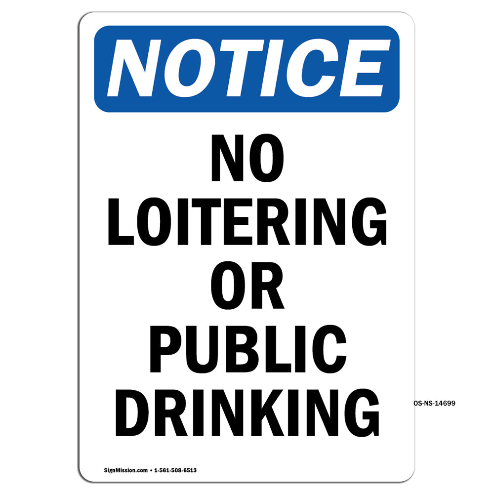 No Loitering Or Public Drinking