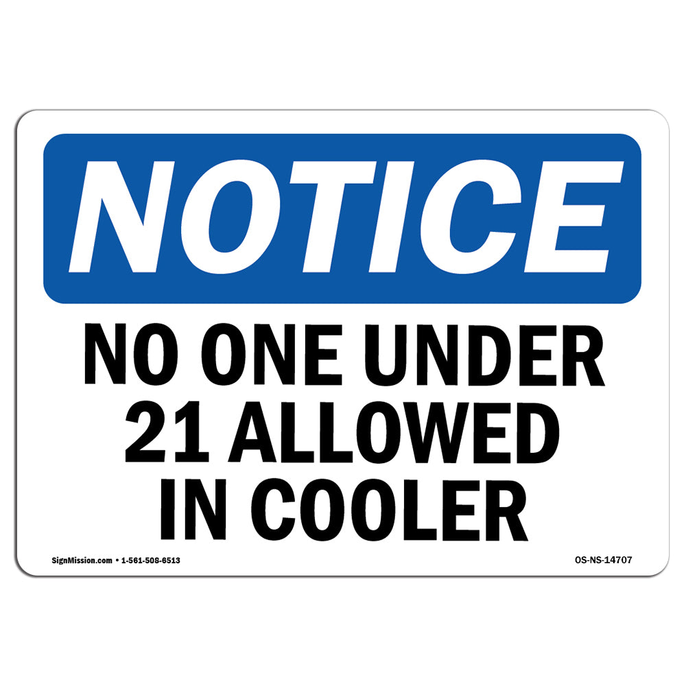 No One Under 21 Allowed In Cooler