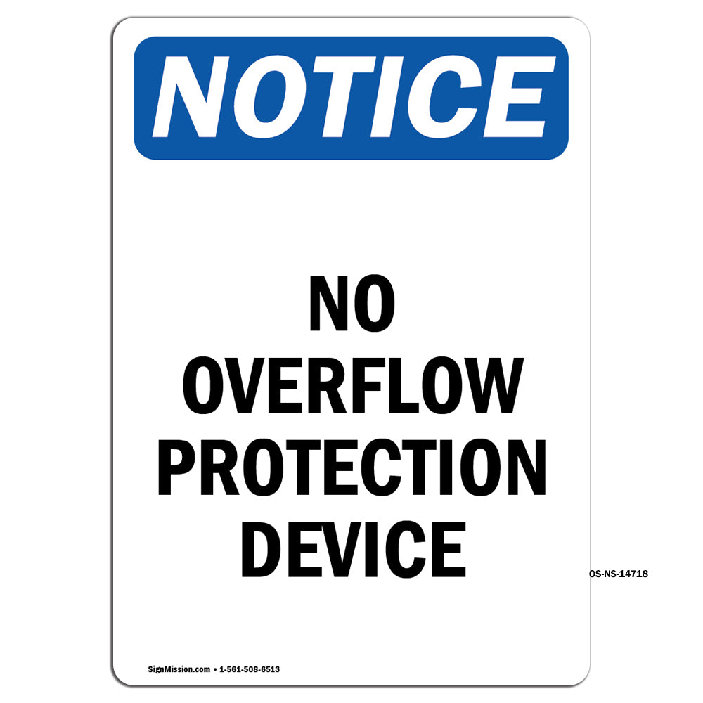 No Overflow Protection Device
