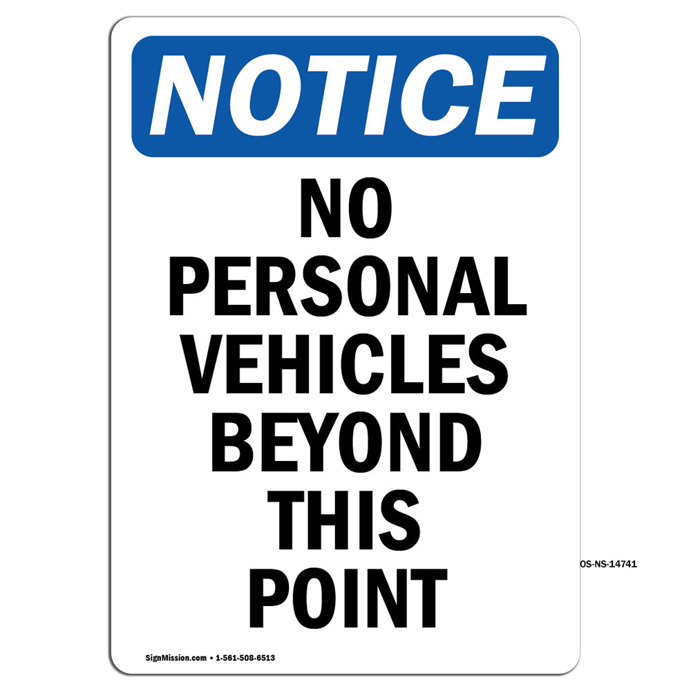 No Personal Vehicles Beyond This Point
