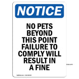 No Pets Beyond This Point Failure