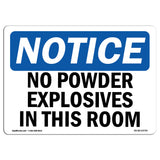 No Powder Explosives In This Room Sign