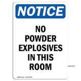 No Powder Explosives In This Room Sign