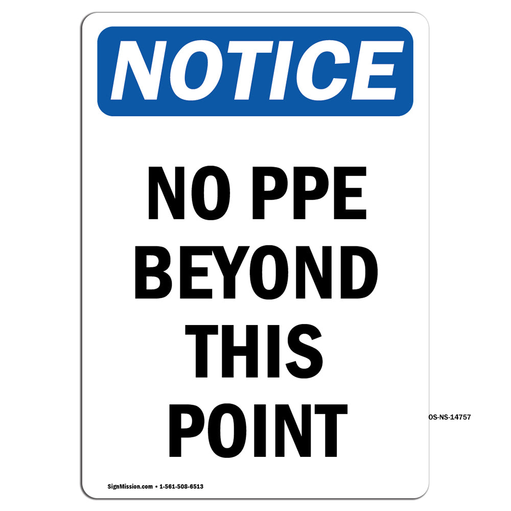 No PPE Beyond This Point