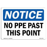 No PPE Past This Point