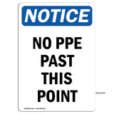 No PPE Past This Point