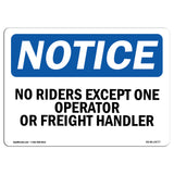 No Riders Except One Operator Or Freight Handler