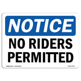 No Riders Permitted Sign