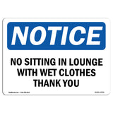 No Sitting In Lounge With Wet Clothes Thank You