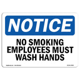 No Smoking Employees Must Wash Hands