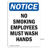 No Smoking Employees Must Wash Hands