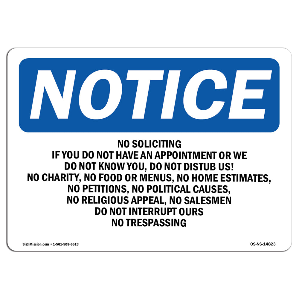 No Soliciting If You Do Not Have An Appointment