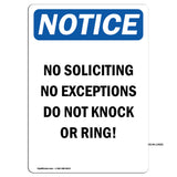 No Soliciting No Exceptions Do Not Knock Or Ring!