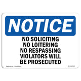No Soliciting No Loitering No
