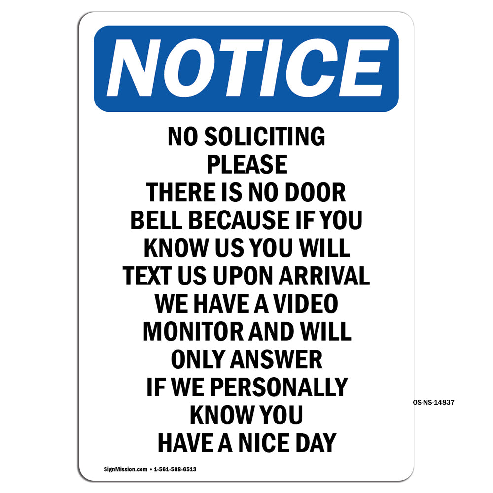 No Soliciting Please There Is No Door Bell