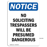 No Soliciting Trespassers Will Be Presumed