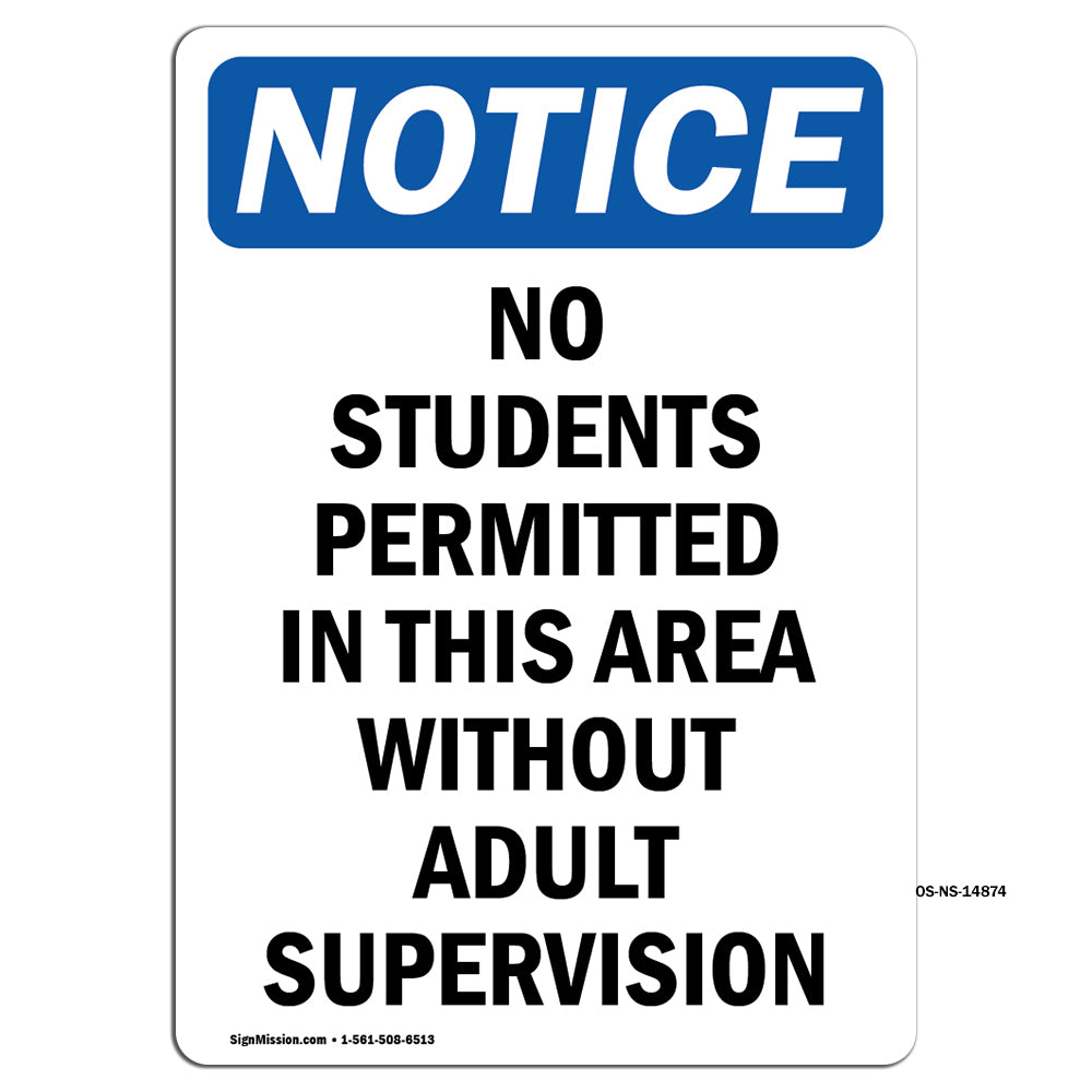 No Students Permitted In This Area Without