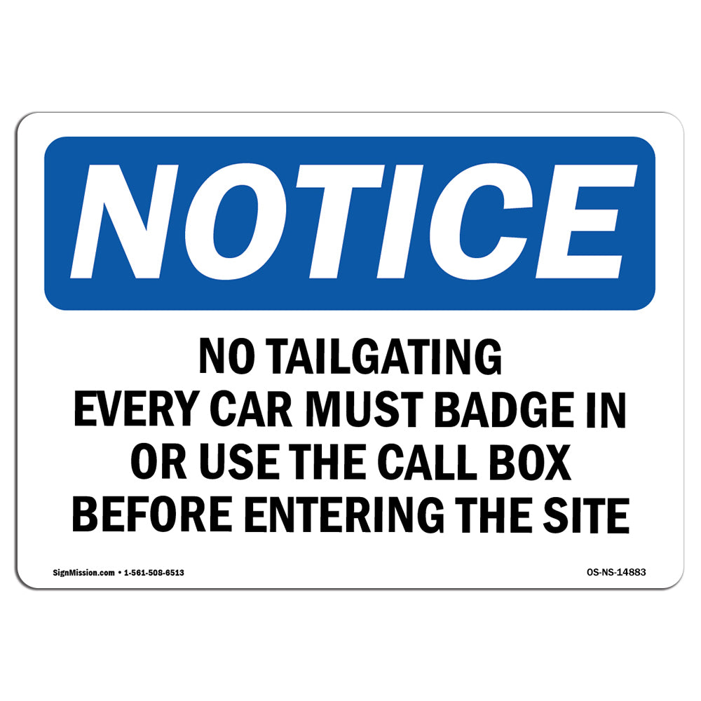 No Tailgating Every Car Must Badge In Or