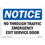 No Through Traffic Emergency Exit Service Door
