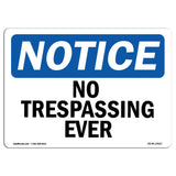 No Trespassing Ever