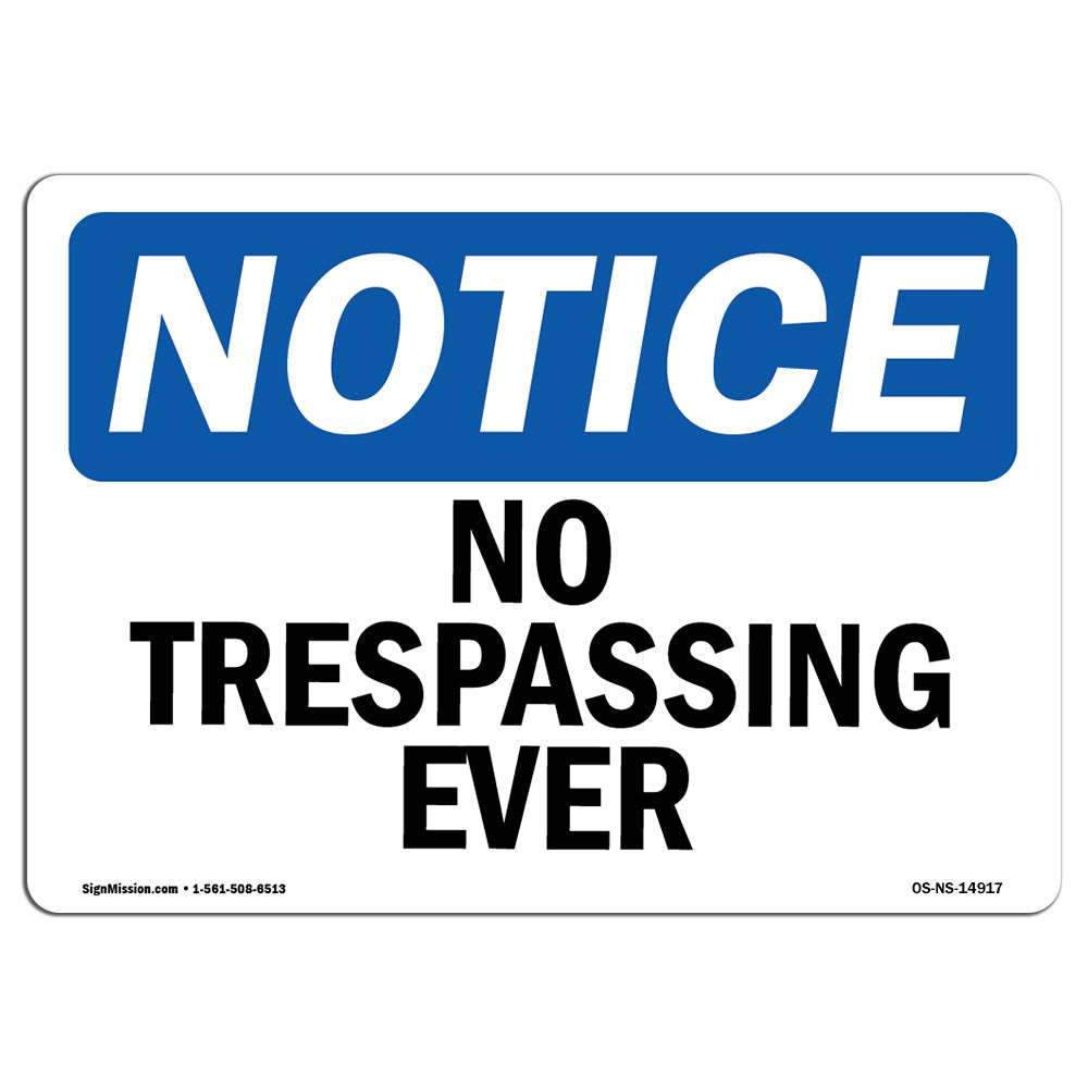 No Trespassing Ever