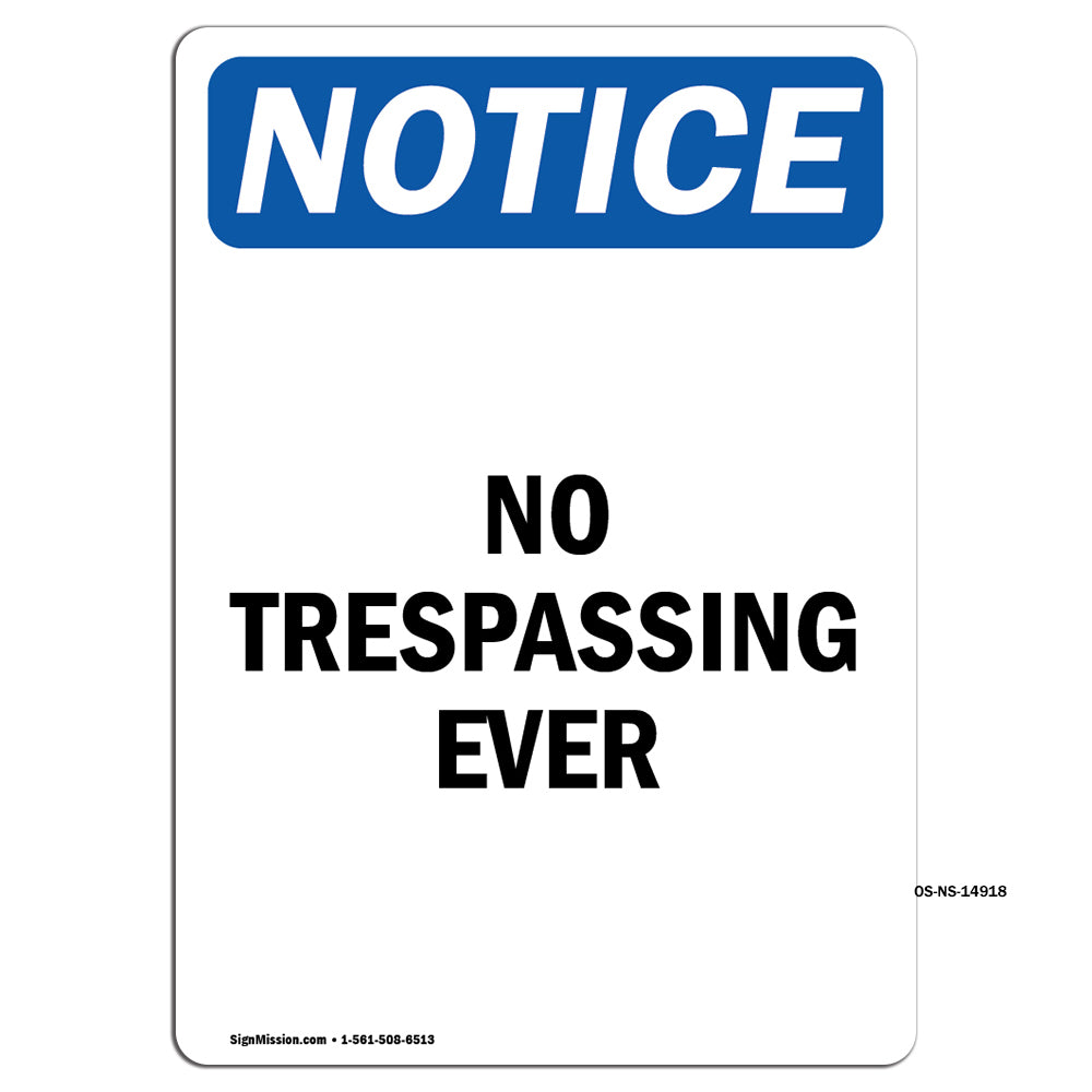 No Trespassing Ever