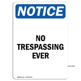 No Trespassing Ever