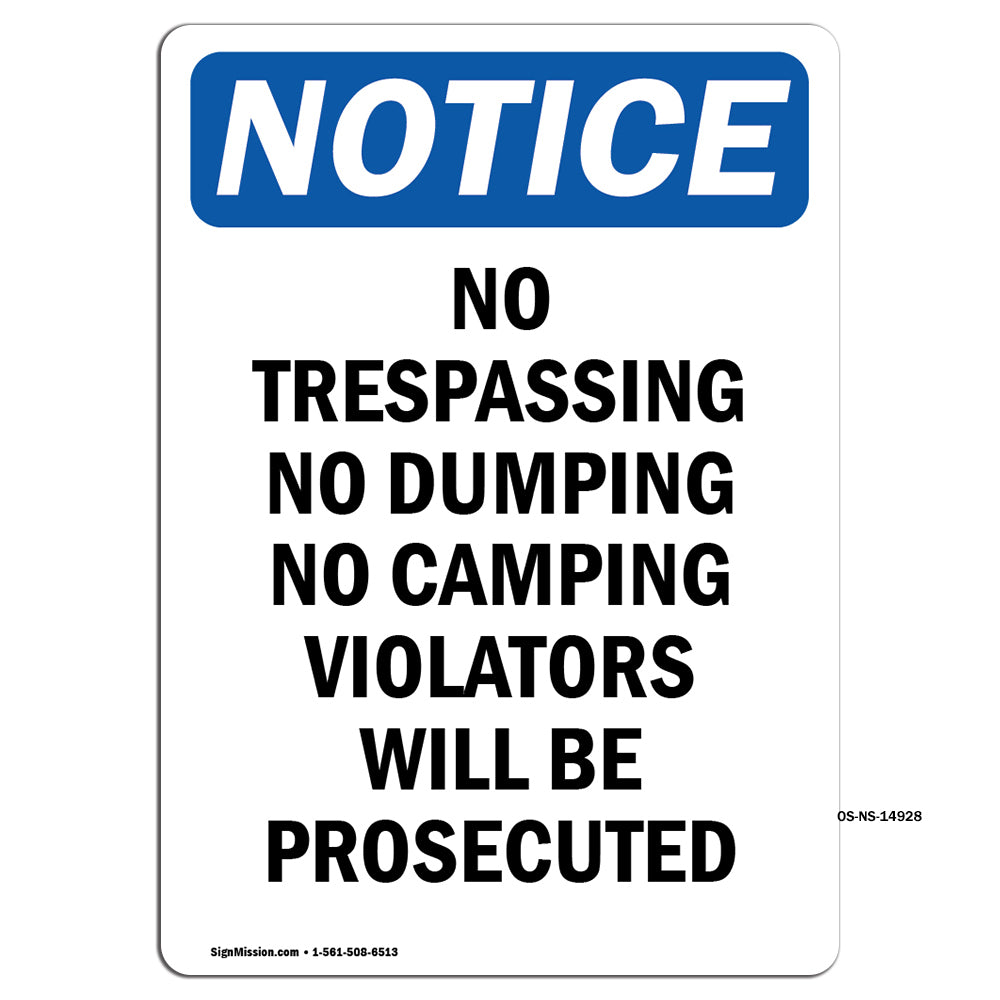 No Trespassing No Dumping No Camping