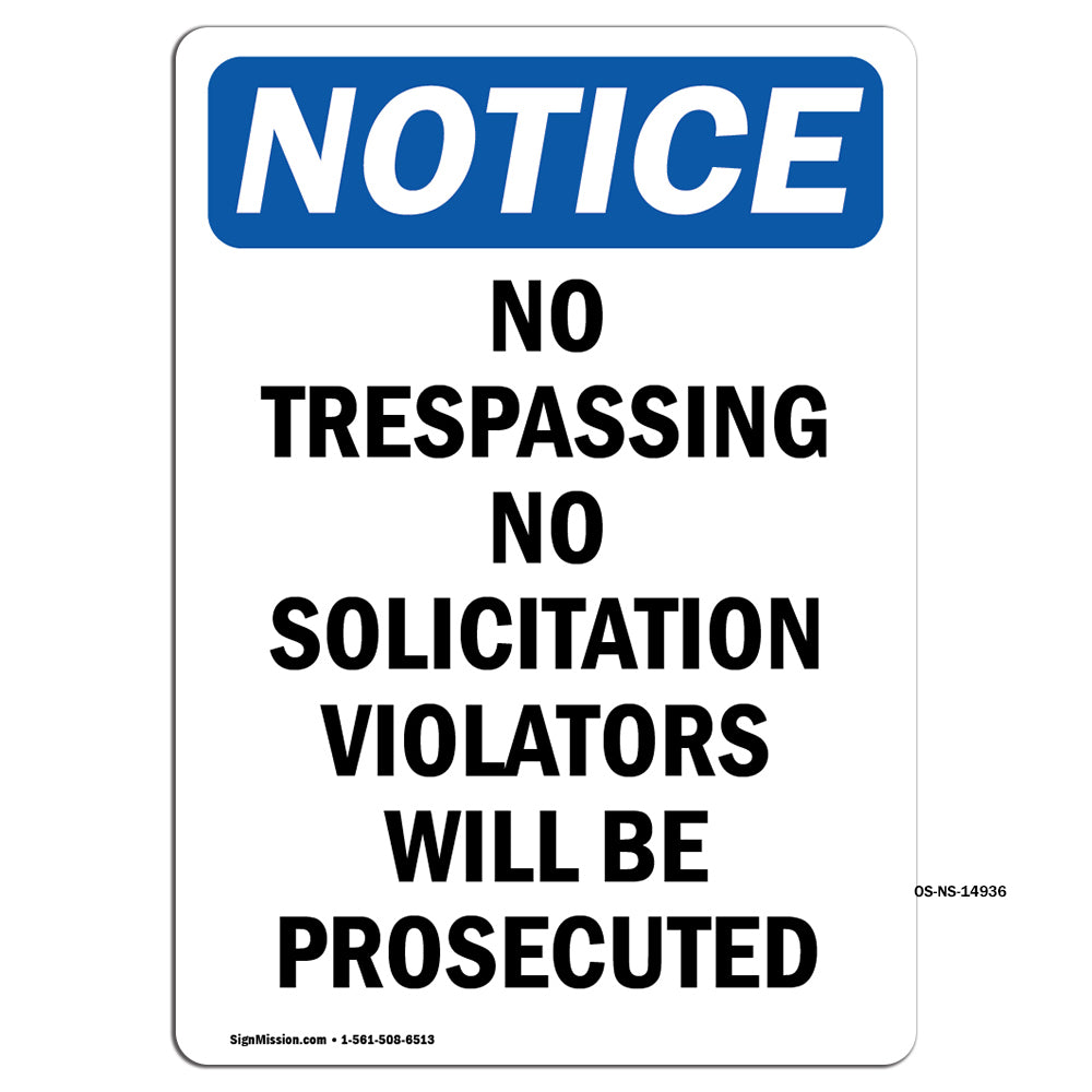 No Trespassing No Solicitation