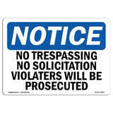 No Trespassing No Solicitation